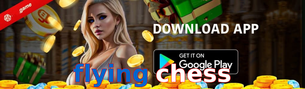 Flying Chess